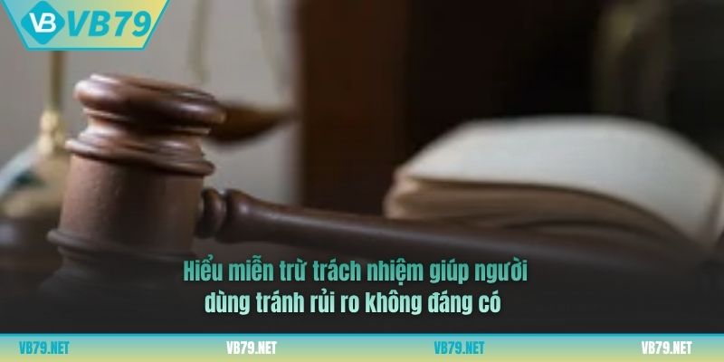 miễn trách nhiệm